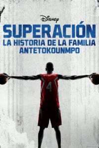 Rise: Superación, la historia de la familia Antetokounmpo
