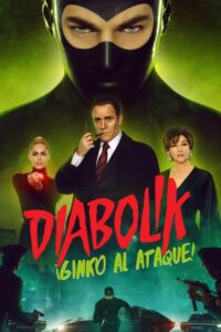 Diabolik – Ginko all’attacco!