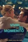 Vivir el momento